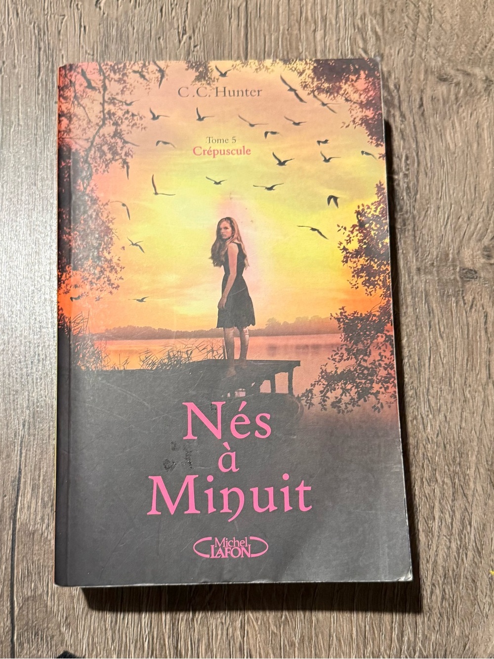 Nés à Minuit (Crépuscule) French Paperback by C.C. Hunter - Tome 5